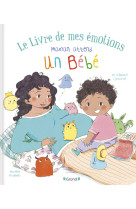 Le livre de mes emotions - maman attend un bebe