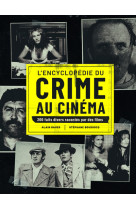 L'encyclopedie du crime au cinema