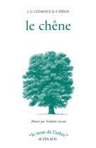 Le chene (ne)