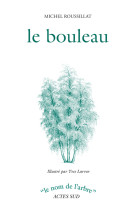 Le bouleau (ne)