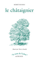 Le chataignier (ne)