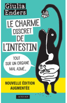 Le charme discret de l'intestin (edition augmentee)