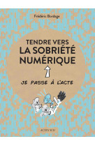 Tendre vers la sobriete numerique