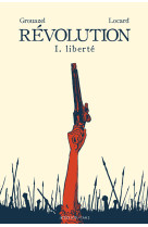 Revolution - 1. liberte