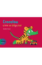 Crocolou aime se deguiser