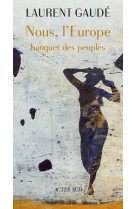 Nous, l'europe - banquet des peuples