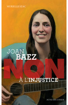 Joan baez : non a l'injustice