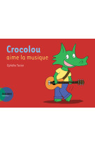 Crocolou aime la musique