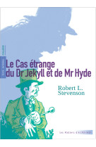 Le cas etrange du dr jekyll et de mr hyde