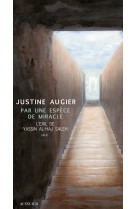 Par une espece de miracle - l'exil de yassi n al-haj saleh