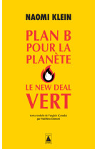 Plan b pour la planete : le new deal vert