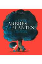 Le livre des arbres et plantes qui restent a decouvrir