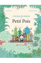 L'ecole de dessin de petit pois