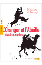 L'oranger et l'abeille et autres contes