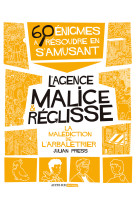 La malediction de l'arbaletrier - l'agence malice & reglisse