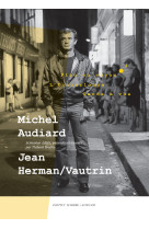 Michel audiard - flic ou voyou, l'entourloupe et garde a vue