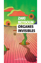 Organes invisibles