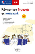 Reviser son francais en s'amusant fle a1-a2 case 1