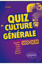 Quiz de culture generale - 500 qcm