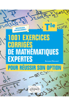 1001 exercices corriges de mathematiques expertes tle