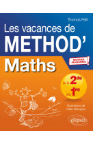 Mathematiques de la 2de a la 1re - les vacances de method'