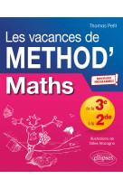 Mathematiques de la 3e a la 2de - les vacances de method'