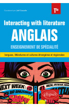 Anglais tle - interacting with literature enseignements de specialite