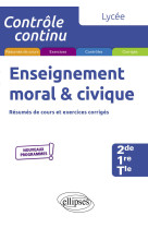 Enseignement moral et civique - lycee (2de- 1re-tle) - nouveaux programmes