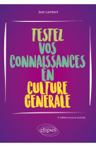 Testez vos connaissances en culture general e - 3e ed case 9