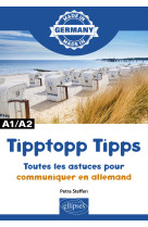 Tipptopp tipps - a1/a2 allemand