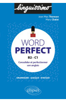 Word perfect - b2-c1