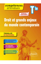 Droit et grands enjeux du monde contemporai n - terminale - nouveaux programmes