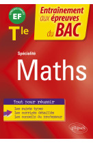 Specialite maths tle entrainement aux epreuves finales bac 2022