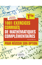 1001 exercices corriges de mathematiques complementaires