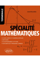 Specialite mathematiques tle cours complet et exemples detailles - methodes - entrainement