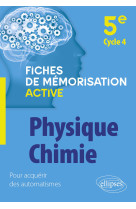 Fiche de memorisation active physique-chimie 5e cycle 4