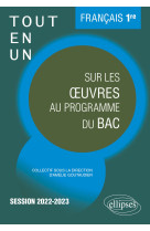 Francais. premiere. tout-en-un sur les oeuvres au programme. - session 2022-2023