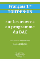 Francais premiere tout-en-un sur les oeuvres au programme du bac 2022-2023