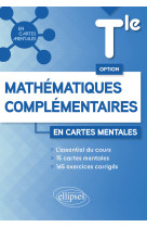 Option mathematiques complementaires terminale cartes mentales et exercices corriges