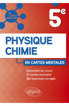 Physique chimie cinquieme cartes mentales et exercices corriges