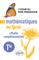 Les mathematiques au lycee option maths complementaires terminale