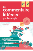 Le commentaire litteraire par l'exemple 2022