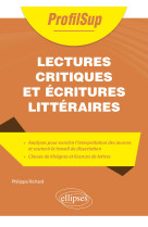 Lectures critiques et ecritures litteraires