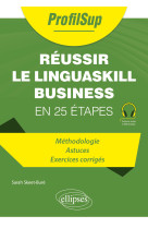 Reussir le linguaskill business - en 25 etapes