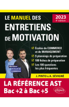 Le manuel des entretiens de motivation  ast / admissions paralleles  - concours aux ecoles de comm