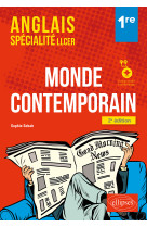 Anglais 1re specialite llcer monde contemporain 2e edition 2023