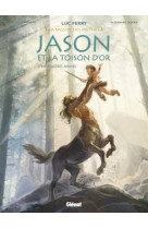 Jason et la toison d'or - tome 01