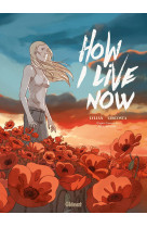 How i live now - maintenant, c'est ma vie