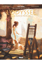 L'odyssee - tome 03 - la ruse de penelope