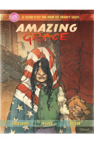 Amazing grace - tome 01